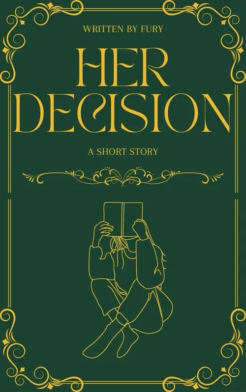 Her Decision by fury