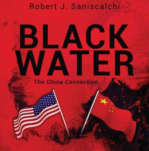 Black Water, the China Connection by RJS_Writing