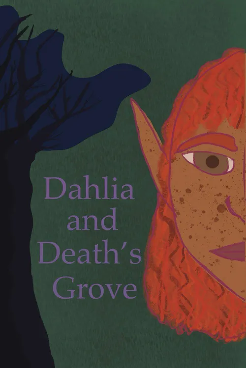 Dahlia and Death's Grove  by SierraDL