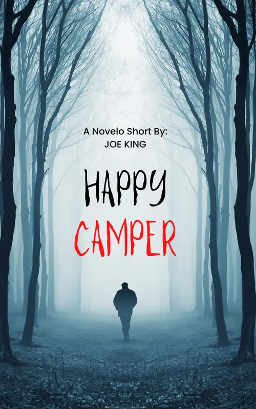 HAPPY CAMPER by JOE_KING