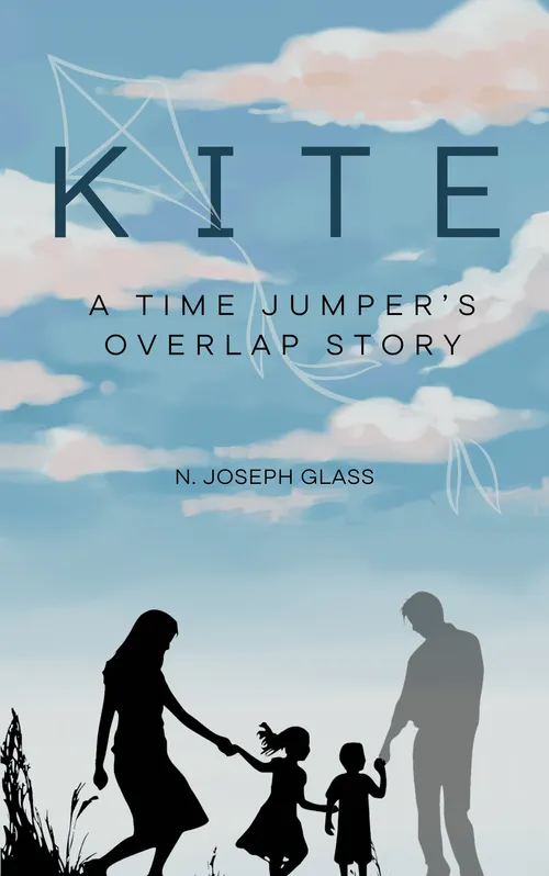 Kite: A Time Jumper's Overlap Story by njosephglass