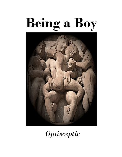 Being a Boy by Optiskeptic