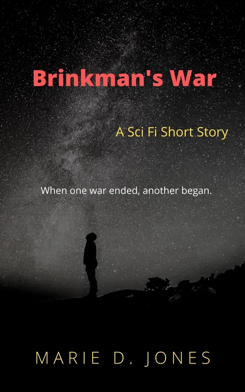 Brinkman's War by MarieDJones