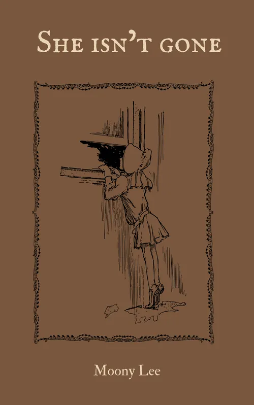 She Isn't Gone by MoonyleeW17