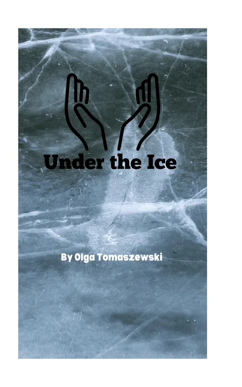 Under the Ice by Olgatomaszewski