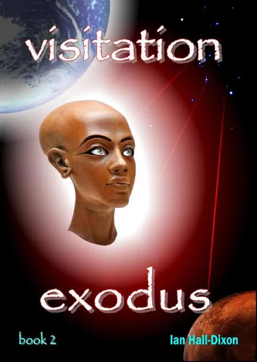 Visitation - Exodus (book 2 of 2) by ianhalldixon