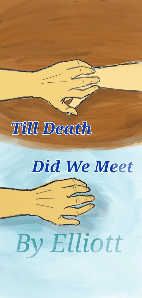 Till Death Did We Meet by Elliott